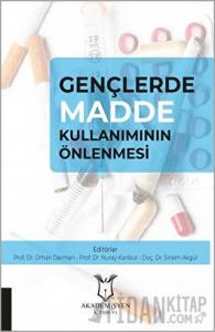 Gençlerde Madde Kullanımının Önlenmesi