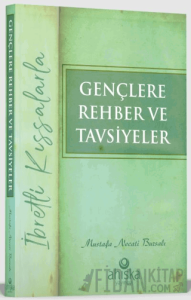 Gençlere Rehber ve Tavsiyeler