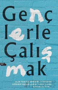 Gençlerle Çalışmak