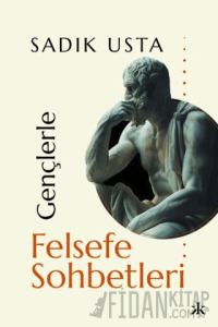 Gençlerle Felsefe Sohbetleri