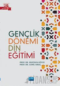 Gençlik Dönemi Din Eğitimi