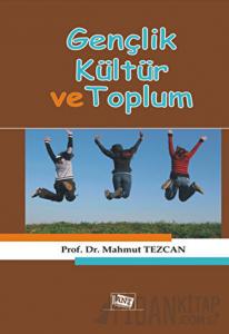 Gençlik Kültür ve Toplum