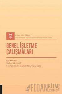 Genel İşletme Çalışmaları (AYBAK 2021 Mart)