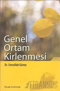 Genel Ortam Kirlenmesi