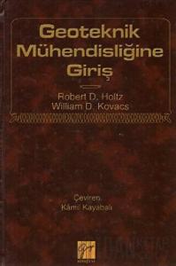Geoteknik Mühendisliğine Giriş (Ciltli)