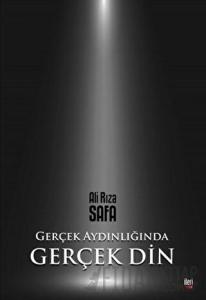 Gerçek Aydınlığında Gerçek Din