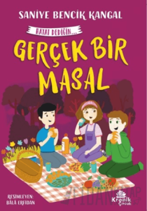 Gerçek Bir Masal Hayat Dediğin 5