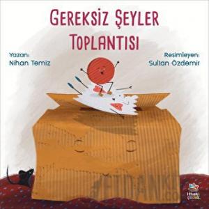 Gereksiz Şeyler Toplantısı