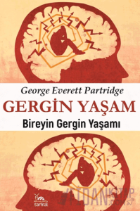 Gergin Yaşam