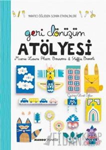 Geri Dönüşüm Atölyesi