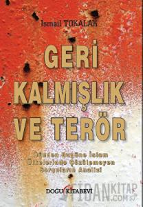 Geri Kalmışlık ve Terör