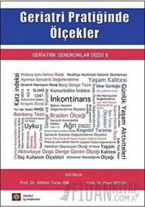 Geriatri Pratiğinde Ölçekler