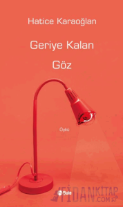 Geriye Kalan Göz
