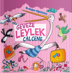 Geveze Leylek Çalçene