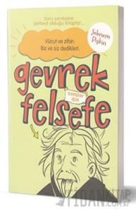 Gevrek Felsefe - Açık Sarı Kitap