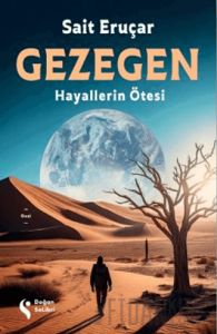 Gezegen Hayallerin Ötesi