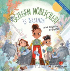 Gezegen Nöbetçileri İş Başında