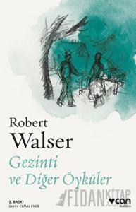 Gezinti ve Diğer Öyküler