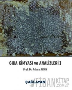 Gıda Kimyası ve Analizleri 1