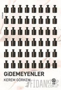 Gidemeyenler