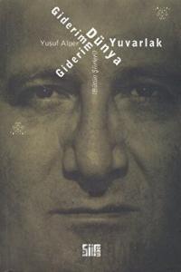 Giderim Giderim Dünya Yuvarlak