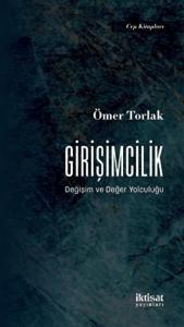 Girişimcilik - Değişim ve Değer Yolculuğu