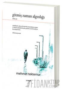 Gitmiş Zaman Algınlığı