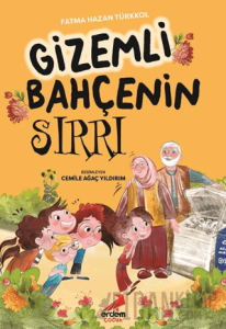Gizemli Bahçenin Sırrı