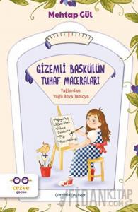 Gizemli Baskülün Tuhaf Maceraları