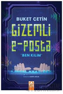 Gizemli E - Posta "Ben Kilim”