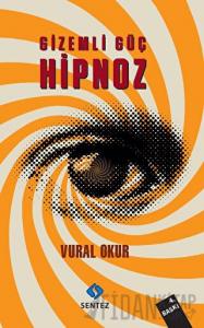 Gizemli Güç Hipnoz