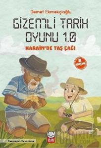 Gizemli Tarih Oyunu 1.0 Karain’de Taş Çağı