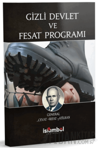 Gizli Devlet ve Fesat Programı