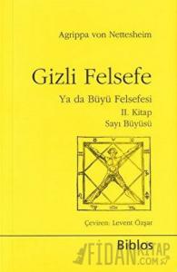 Gizli Felsefe Ya da Büyü Felsefesi 2. Kitap Sayı Büyüsü