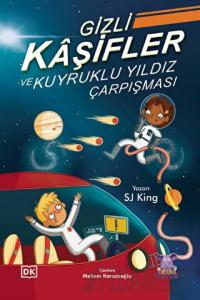 Gizli Kaşifler ve Kuyruklu Yıldız Çarpışması