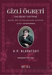Gizli Öğreti 3. Cilt (The Secret Doctrine)