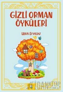 Gizli Orman Öyküleri