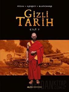 Gizli Tarih Cilt 7 (Ciltli)