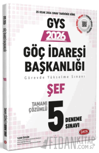 Göç İdaresi Başkanlığı Şef GYS Tamamı Çözümlü 5 Deneme Sınavı