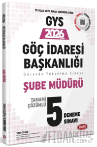 Göç İdaresi Başkanlığı Şube Müdürlüğü GYS Tamamı Çözümlü 5 Deneme Sınavı