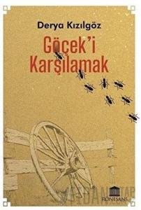 Göçek'i Karşılamak