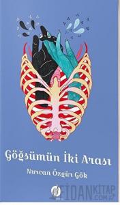 Göğsümün İki Arası