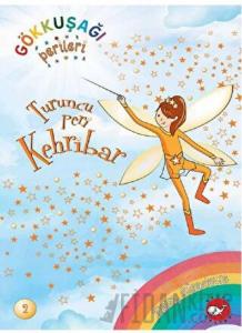 Gökkuşağı Perileri 2 - Turuncu Peri Kehribar