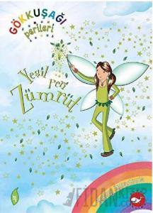 Gökkuşağı Perileri 4 - Yeşil Peri Zümrüt