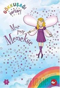 Gökkuşağı Perileri 7 - Mor Peri Menekşe