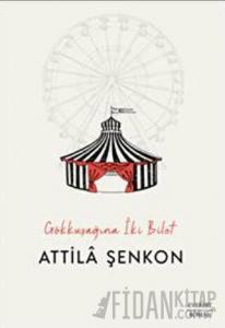 Gökkuşağına İki Bilet