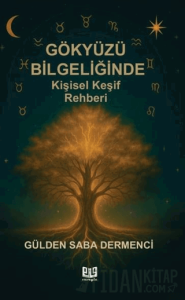Gökyüzü Bilgeliğinde Kişisel Keşif Rehberi