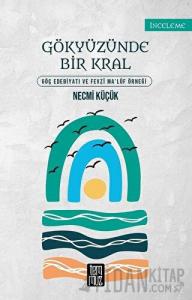 Gökyüzünde Bir Kral