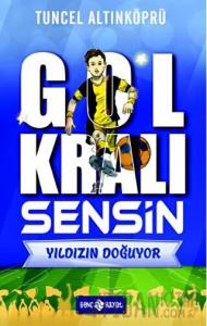 Gol Kralı Sensin 1 - Yıldızın Doğuyor
