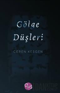 Gölge Düşleri